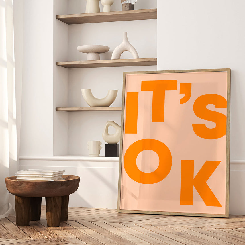 Plakat - It's OK - Incado