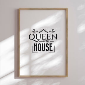 Plakat - Queen of the House - Incado