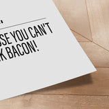 Plakat - Beer or Bacon