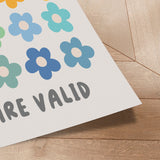 Plakat - All Feelings are Valid - KsanaKalpa