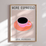 Plakat - More Espresso Less Depresso - ByKammille