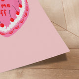 Plakat - You Piss Me Off - Duchess Plum