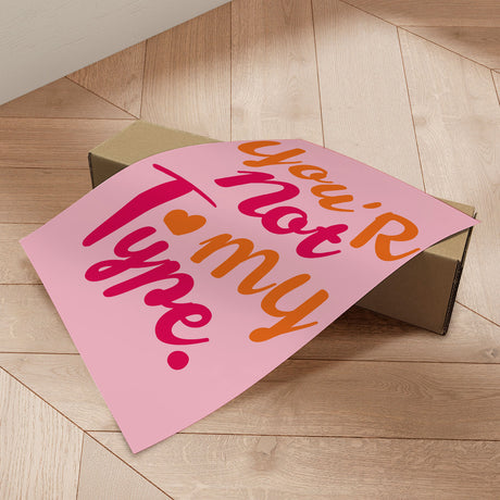 Plakat - You're Not My Type - Gauri Mokate