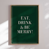 Plakat - Eat, Drink and be Merry - Prints by Ayleen