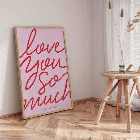 Plakat - Love You So Much - Prints by Ayleen