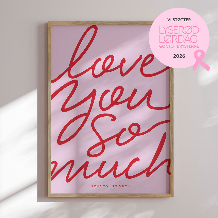 Plakat - Love You So Much - Prints by Ayleen