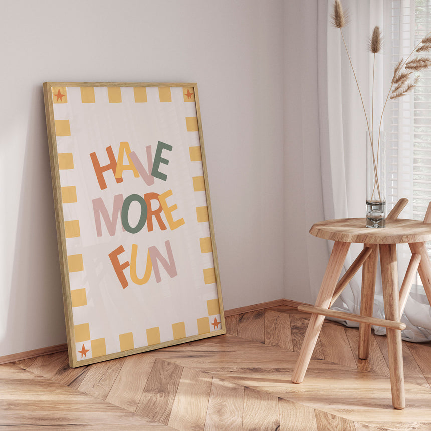 Plakat - Have More Fun - Menina Lisboa