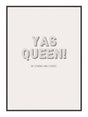 Plakat - Yas Queen - Incado