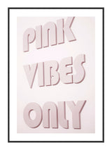 Pink Vibes 21 x 29,7  / A4 cm Plakat