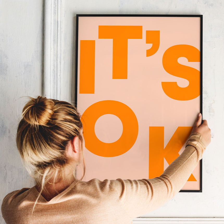Plakat - It's OK - Incado