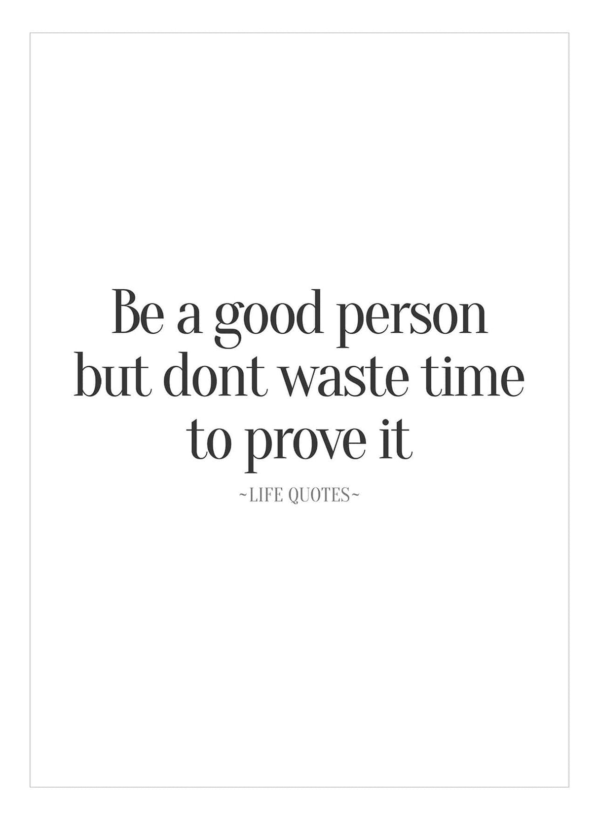 Be a Good Person 15 x 21  cm Art Cards